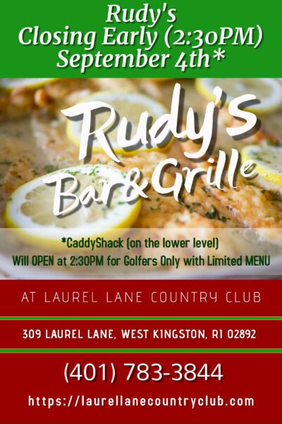 Closing Early - Rudys BarGrille at Laurel Lane