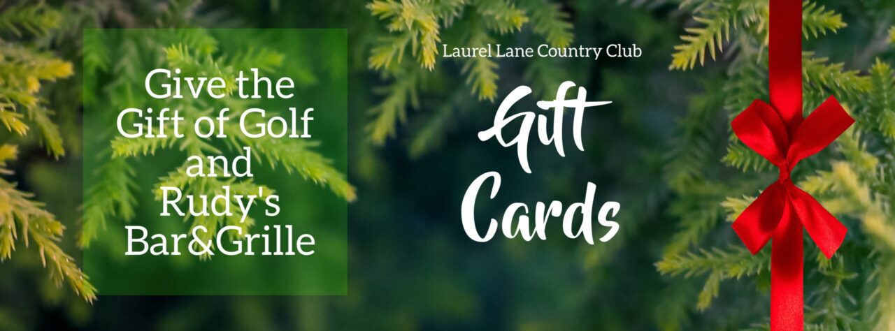 Give the Gift of Golf from Laurel Lane Country Club