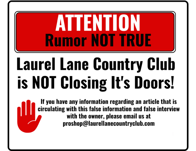 laurel lane country club not closing its doors rumor is false