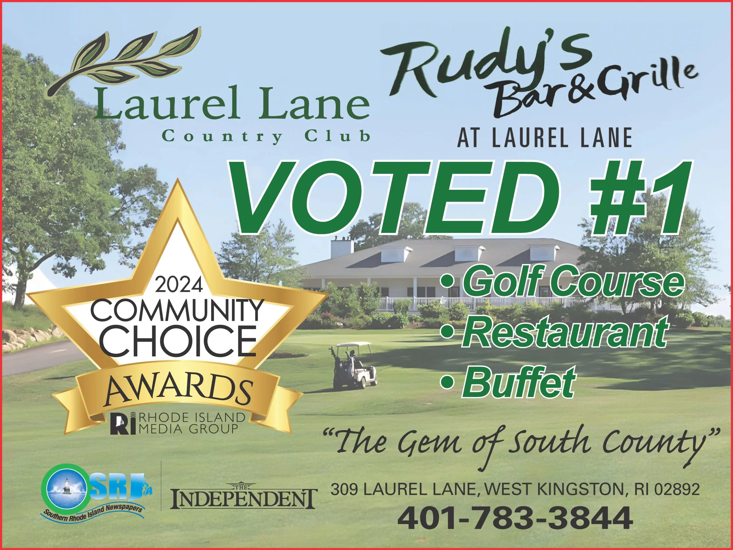 THANK YOU FOR VOTING US #1 Laurel Lane Country Club